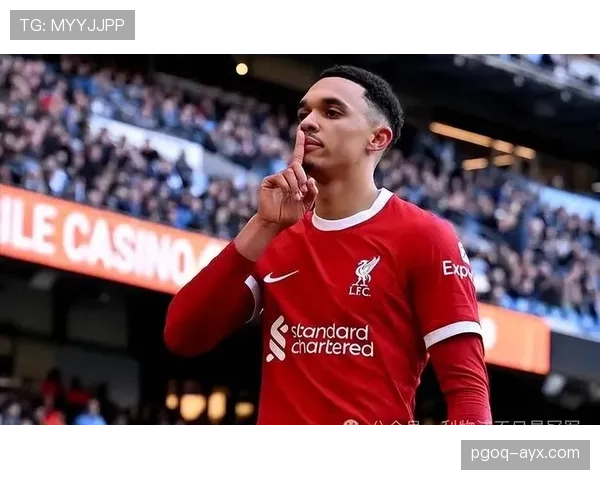 特伦特·亚历山大-阿诺德：内收中场战术开创者解析